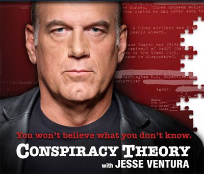 Постер Теория Заговора / Conspiracy Theory (Jesse Ventura) [2009 г., Документальный, TVRip]